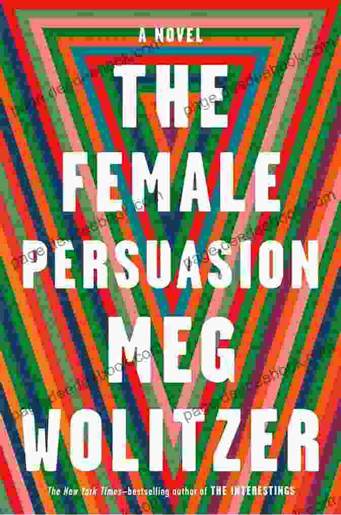 The Female Persuasion By Meg Wolitzer This Number Speaks: Ping Trilogy I