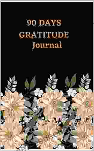 90 DAYS GRATITUDE JOURNAL Helen Scheuerer