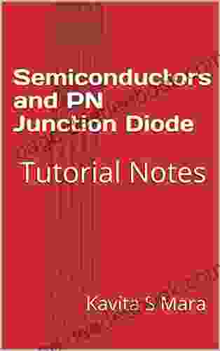 Semiconductors And PN Junction Diode: Tutorial Notes