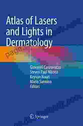 Atlas Of Lasers And Lights In Dermatology