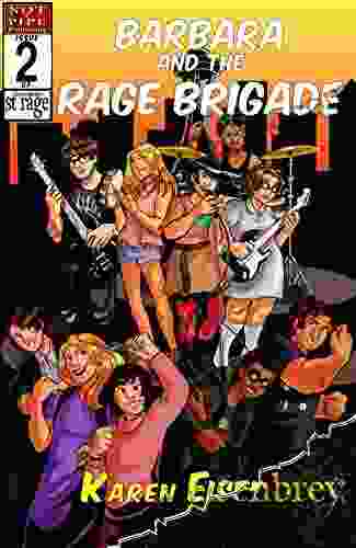 Barbara And The Rage Brigade