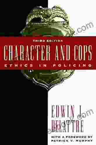 Character and Cops: Ethics in Policing