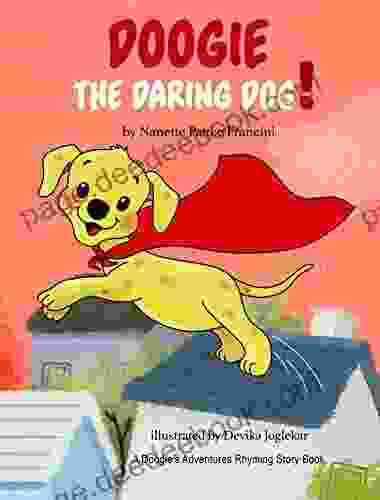 Doogie The Daring Dog (Doogie s Adventures 3)