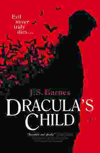 Dracula S Child J S Barnes