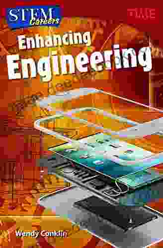 STEM Careers: Enhancing Engineering (Time For Kids(r) Nonfiction Readers)