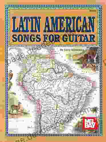 Latin American Songs For Guitar