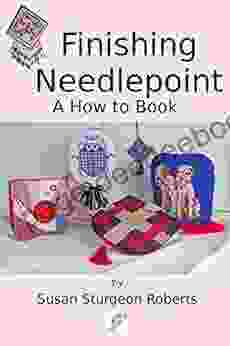 Finishing Needlepoint: A How To