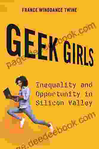 Geek Girls: Inequality And Opportunity In Silicon Valley