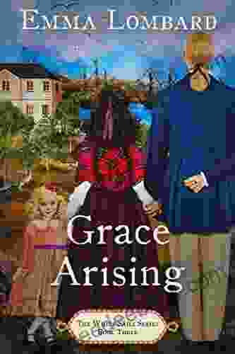 Grace Arising (The White Sails 3)