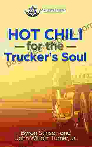 Hot Chili For The Trucker S Soul