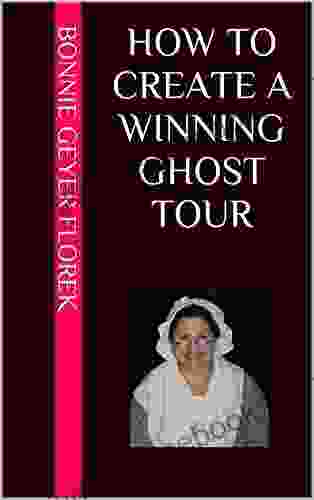 How To Create A Winning Ghost Tour