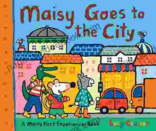 Maisy Goes To The City: A Maisy First Experiences