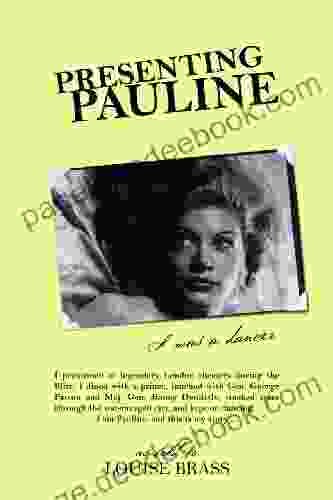 Presenting Pauline: I Was A Dancer A Memoir