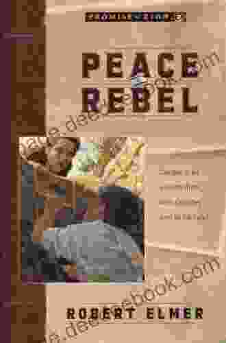 Peace Rebel (Promise Of Zion 2)