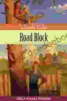 Road Block (Orca Young Readers)