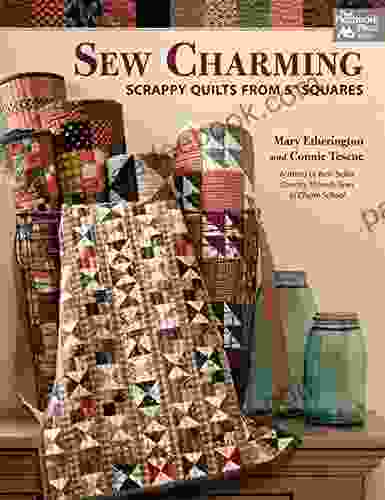 Sew Charming: Scrappy Quilts From 5 Squares