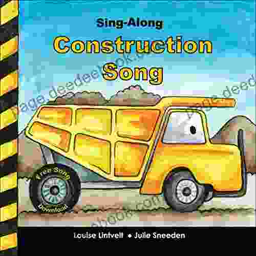 Kids Book: Sing Along Construction Song (Children s for Ages 3 5)