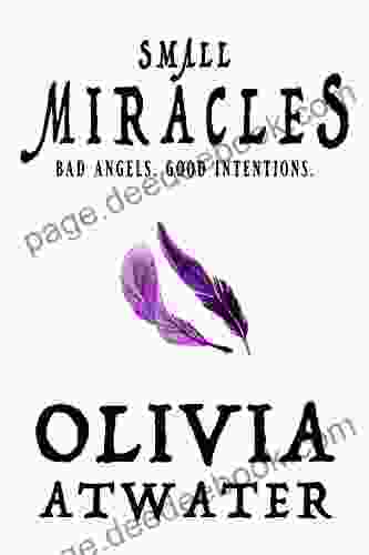 Small Miracles Olivia Atwater