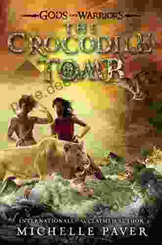 The Crocodile Tomb (Gods and Warriors 4)