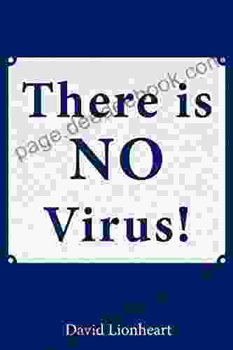 There Is NO Virus David Lionheart