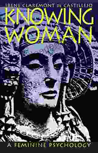 Knowing Woman: A Feminine Psychology